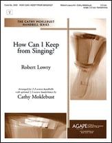 How Can I Keep from Singing Handbell sheet music cover